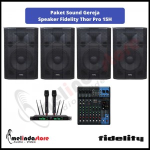 Paket Sound Gereja Speaker Fidelity Thor Pro 15H | 4 Speaker